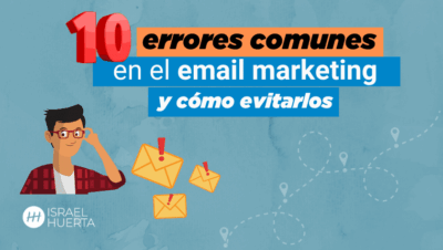 errores comunes en la gestion de una newsletter